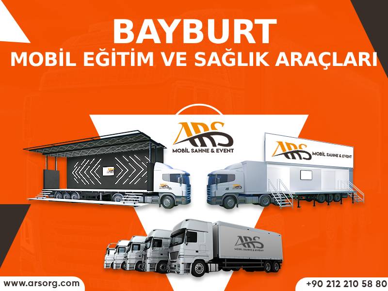 Bayburt Mobil Eğitim ve Sağlık Araçları