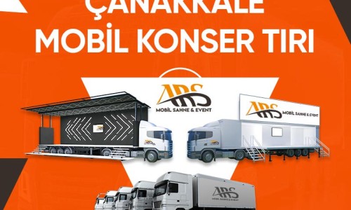Çanakkale Mobil Konser Tırı Çanakkale Mobil Konser Tırı