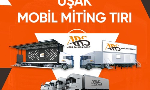 Uşak Mobil Miting Tırı Uşak Mobil Miting Tırı