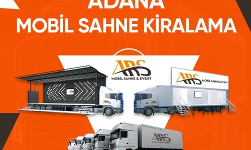 Adana Mobil Sahne Kiralama Adana Mobil Sahne Kiralama