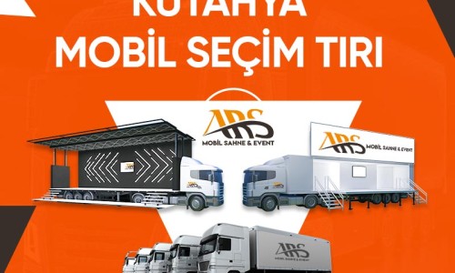 Kütahya Mobil Seçim Tırı Kütahya Mobil Seçim Tırı