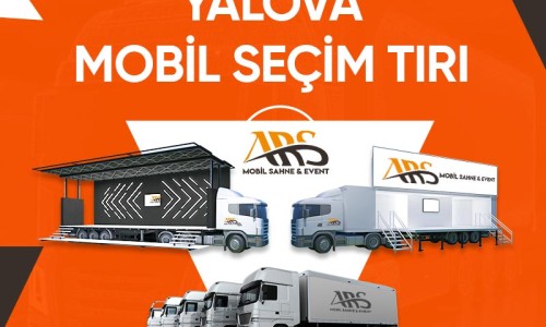 Yalova Mobil Seçim Tırı Yalova Mobil Seçim Tırı