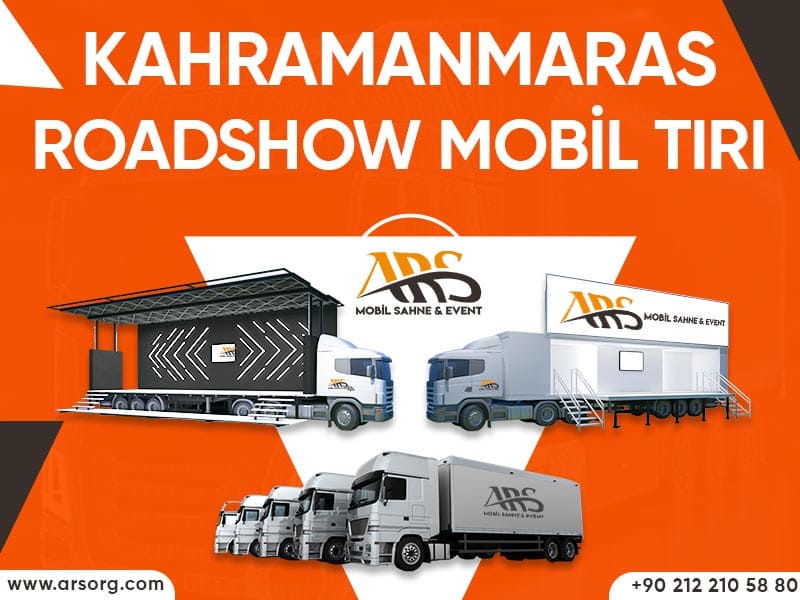 Kahramanmaraş RoadShow – Mobil Tır