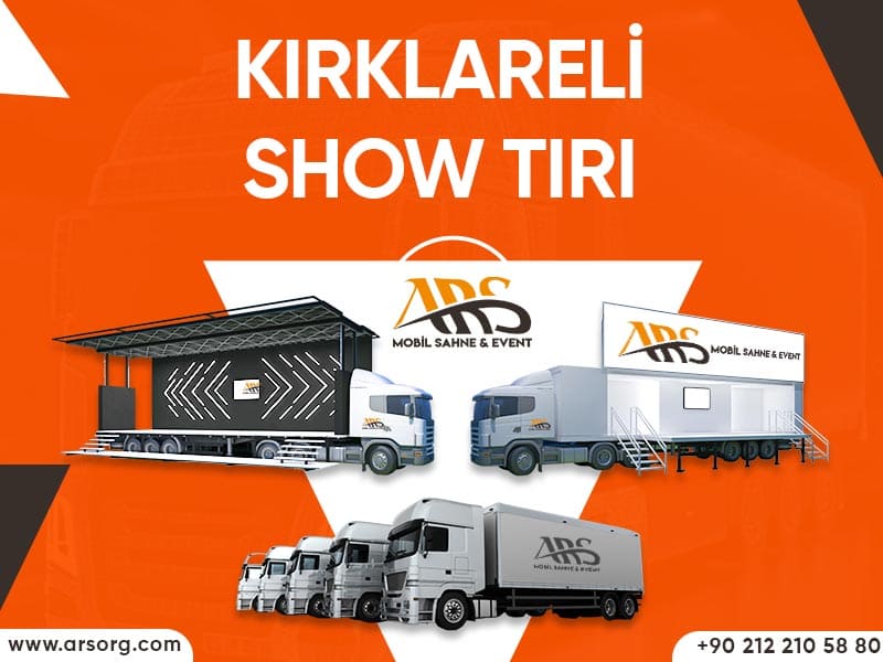 Kırklareli Show Tır