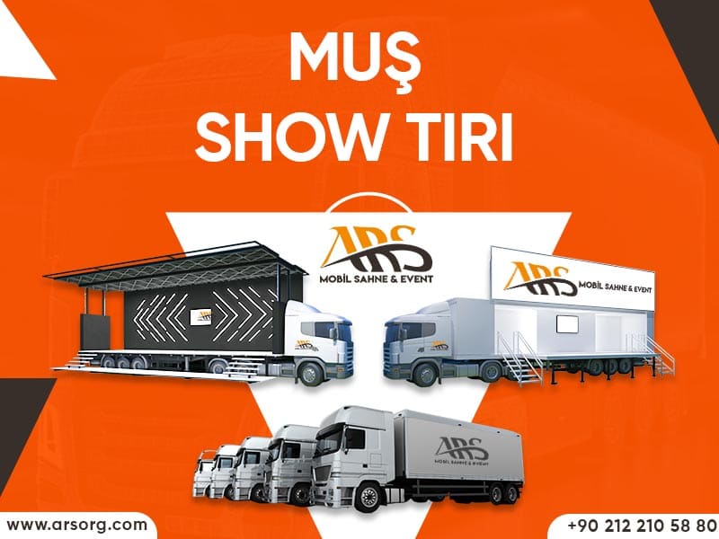 Muş Show Tır